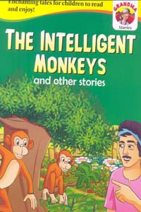 The Intelligent Monkeys and other stories (Grandma Stories)